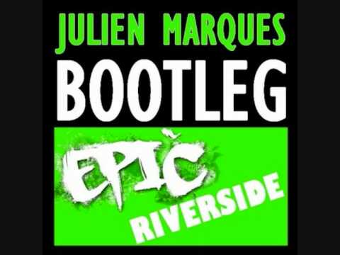S. Silva & Quintino vs Sidney Samson - Epic Riverside (Julien Marques Bootleg)