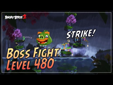 Angry Birds 2 - Boss Fight Level 480 - Foreman Pig Boss - Gameplay Walkthrough