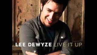 Lee DeWyze - Live It Up