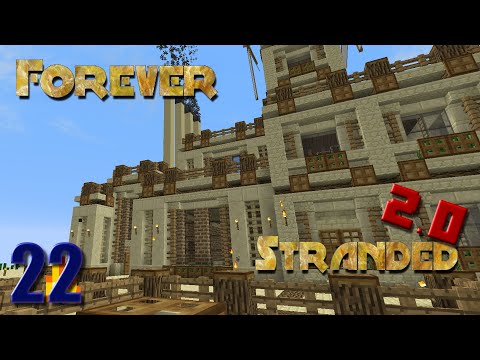 Forever Stranded 2.0-Ep 22: Power Plant Build