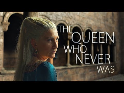 Rhaenys Targaryen - The Queen Who Never Was