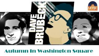 Dave Brubeck - Autumn In Washington Square (HD) Officiel Seniors Musik