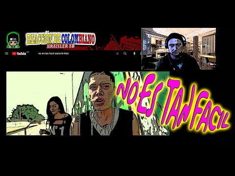 Santa Fe Klan, Yoss Bones - No Es Tan Facil - Reaccion de Colombiano