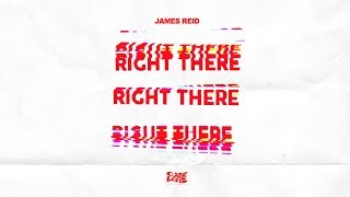 James Reid - Right There (Official Lyric Video) | Careless Music