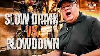 Low Water Cutoff Testing: Blowdown vs. Slow Drain Method