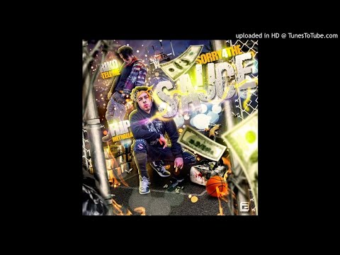 Riko Tellme ft. Flip Metralla - 4 The Sauce[Sorry 4 The Sauce]