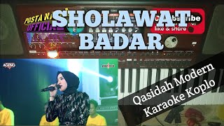 Download lagu SHOLAWAT BADAR KARAOKE KOPLO QASIDAH MODERN | REAL LIVE SAMPLING KORG PA700 mp3
