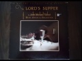 The Lord's Supper - side 1 (BWR-2013)