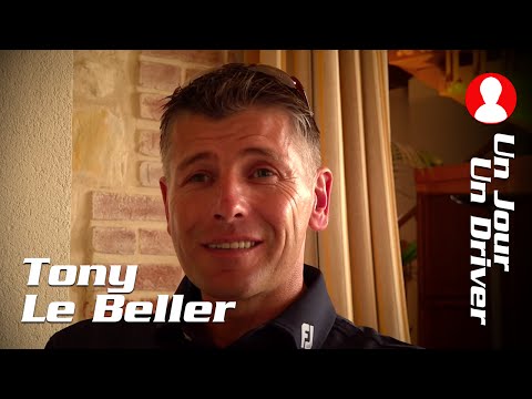 Tony Le Beller - Un Jour, Un Driver - Episode 4