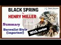 Black Spring by Henry Miller Summary Surrealistic Style Important Questions with Answers 