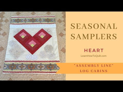 Assembly Line Log Cabins - Seasonal Samplers