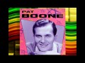 Pat Boone - As Tears Go By 