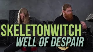 Skeletonwitch - Well of Despair Playthrough