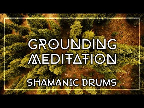 SHAMANIC DRUMS • Grounding to Mother Gaia • Mother Earth Reconnection • Root Chakra Meditation