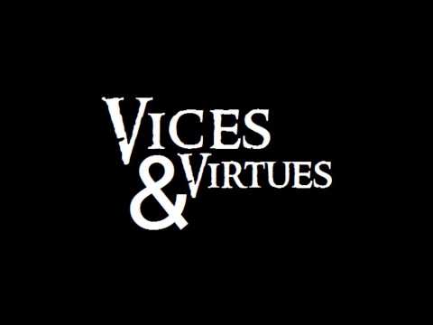 Vices & Virtues - Wake Me Up Before Forever (Looking for a drummer)