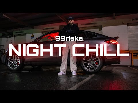 99riska - NIGHT CHILL (Official Video) prod. by OUHBOY