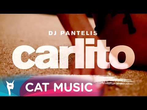 DJ Pantelis - Carlito (Official Single)
