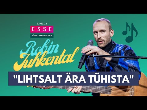 ESSE – Robini Juhkental "Lihtsalt ära tühista" 🎶