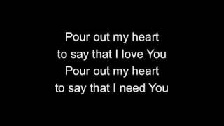 Pour Out My Heart