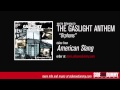 The Gaslight Anthem - Orphans (Official Audio)
