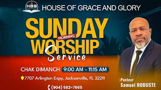 SEVIS DIMANCH MATEN / HOUSE OF GRACE AND GLORY / PASTEUR SAMUEL ROBUSTE / 19 AVRIL 2026