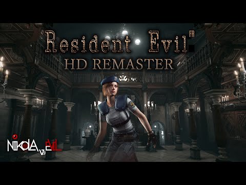 Resident Evil HD Remaster FR - Projet REUpscale + Reshade + 4K & autres MODs I 25 MIN I NIKOLAvsEVIL