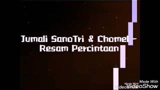 Download lagu Jumali Sanotri & Chomel -Resam Percintaan (Lirik) mp3