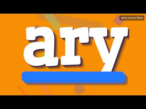 ARY - How to say Ary?