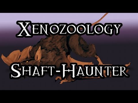 Xenozoology: Shaft-Haunter - 40K Theories