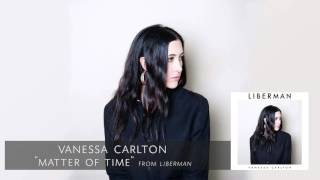 Vanessa Carlton - Matter of Time [Audio Only]