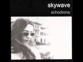 Skywave - Baby it's Just You..wmv 