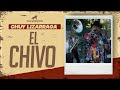 El Chivo - Chuy Lizárraga (Video Oficial)