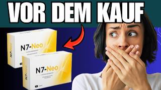 🔥 N7-NEO KAPSELN ERFAHRUNGEN & TESTBERICHT - FUNKTIONIERT ES? WIRKUNG & ERGEBNISSE 2026