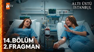 Altı Üstü İstanbul 14. Bölüm 1. Fragmanı | MELEK, NAZ'A CİĞERİNİ VERİY