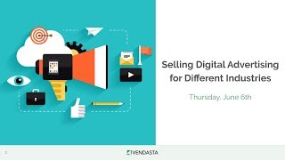 Selling Digital Advertising to Different Industries