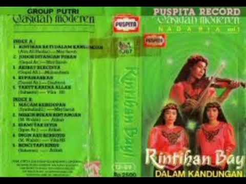 QASIDAH NADA RIA, RINTIHAN BAYI DALAM KANDUNGAN, SIDE A