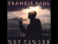 Frankie Paul - Don't You Cry Part 1 - Get Closer LP (Profile Records).