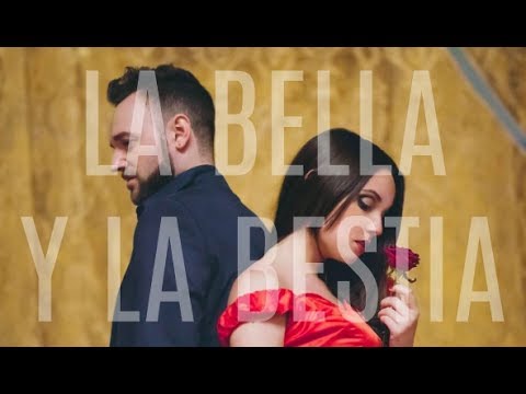 La Bella y La Bestia | Marina Damer ft. Carlos Ambrós