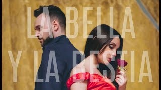 La Bella y La Bestia | Marina Damer ft. Carlos Ambrós