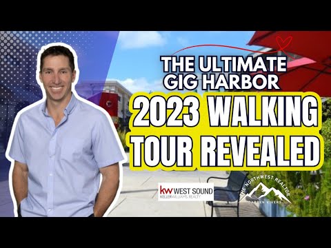 The Ultimate Gig Harbor 2023 Walking Tour Revealed