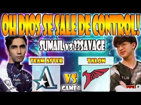TEAM ASTER VS TALON BO3[GAME 1] SUMAIL, MONET VS 23SAVAGE, JABZ - DREAMLEAGUE SEASON 20 - DOTA 2
