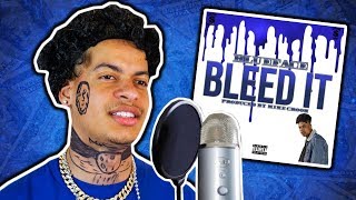 How Blueface Recorded "Bleed It"