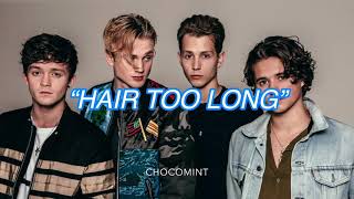 ★日本語訳★Hair too long - The Vamps