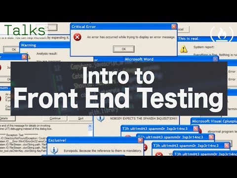 Introduction to Front End Testing