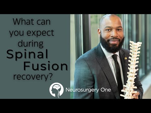 What can you expect during spinal fusion recovery?