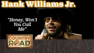 Hank Williams sings &quot;Honey, Won&#39;t You Call Me&quot;