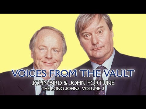John Bird & John Fortune - The Long Johns - Volume 3