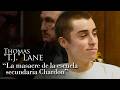 THOMAS T J LANE LA MASACRE DE LA ESCUELA SECUNDARIA CHARDON