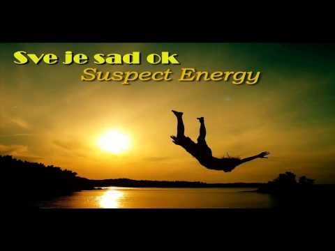 Suspect Energy - Sve je sad ok [summer]