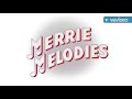 Merrie Melodies